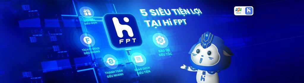 Hi FPT 5 Tiện ích hỗ trợ