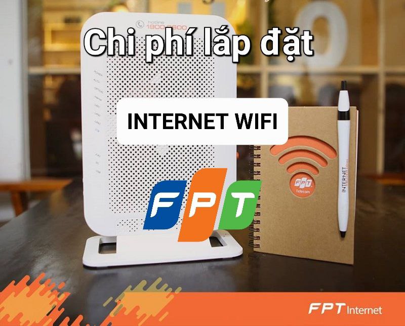 Tổng Chi Phí Lắp Đặt Wifi FPT